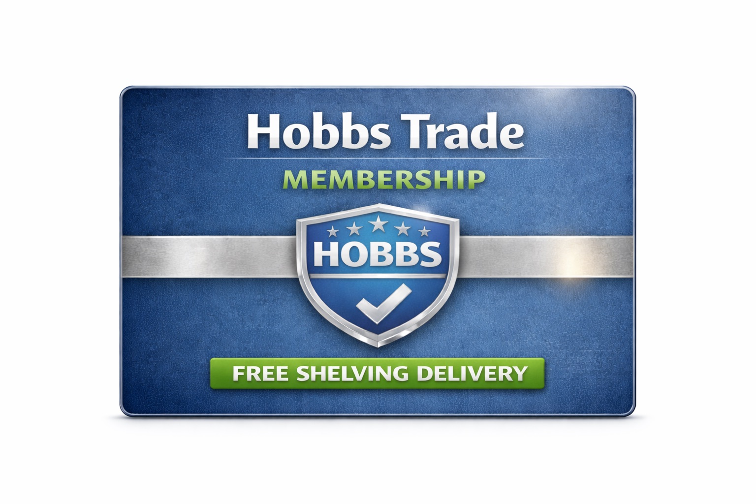 Hobbs Trade Membership (12 Months)